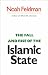 Books : The Fall and Rise of the Islamic State (Council on Foreign Relations Book)