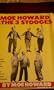 Moe Howard & the Three Stooges