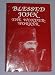 Books : Blessed John the Wonderworker: A Preliminary Account of the Life and Miracles of Archbishop John Maximovitch