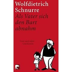 Als Vater sich den Bart abnahm: Erz�hlungen aus dem Nachla�