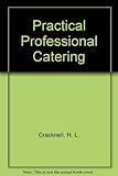 Practical professional catering