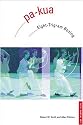 Pa-kua: Eight-Trigram Boxing (Chinese Martial Arts Library)