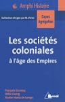 Les soci�t�s coloniales � l'�ge des E...