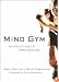 Mind Gym : An Athlete's Guide to Inner Excellence