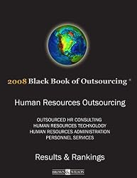2008 Top HUMAN RESOURCES OUTSOURCING (HRO) Outsourcing Vendors, Black Book Survey Results