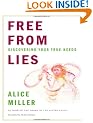 Free from Lies: Discovering Your True Needs
