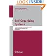 Self-Organizing Systems: Third International Workshop, IWSOS 2008, Vienna, Austria,...