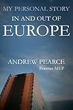 My personal story : in and out of Europe