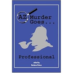 AZ Murder Goes...Professional