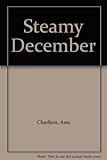 Steamy December