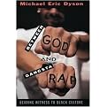 Between God and Gangsta Rap (Bearing Witness to Black Culture) (Reprint) (Paperback)