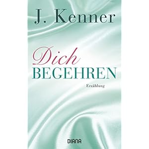 Dich begehren (Stark 7): Erzählung