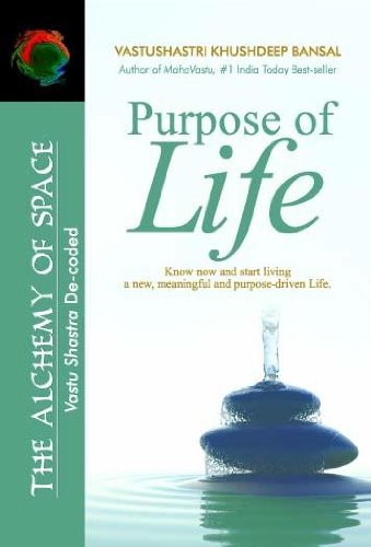 Purpose of Life (The Alchemy of Space Book 1)