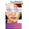 Beauty Pays: Why Attractive People Are More Successful