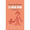 Le miroir bris�: L'enfant handicap�, sa famille et le psychanalyste