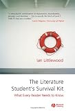 The Literature Student's Survival Kit: What Every Reader Needs to Know