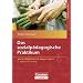 Sozialp�dagogische Praxis: Band 3 - Das sozialp�dagogische Praktikum