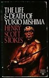 The life and death of Yukio Mishima