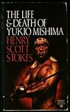 Life and Death of Yukio Mishima