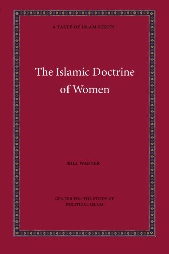 The Islamic Doctrine of Women (A Taste of Islam)
