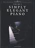 Simply Elegant Piano, Vol. 1