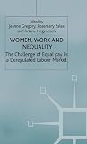 Women, work and inequality : the challenge of equal pay in a deregulated labour market