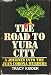The Road to Yuba City: A journey into the Juan Corona murders