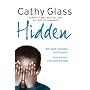 Hidden: Betrayed, Exploited and Forgotten. How One Boy Overcame the Odds.