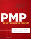 PMP Practice Makes Perfect: Over 1000...