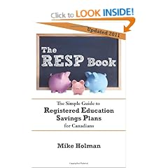 The RESP Book: The Simple Guide to Registered Education Savings Plans for Canadians