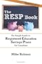 The RESP Book: The Simple Guide to Registered Education Savings Plans for Canadians