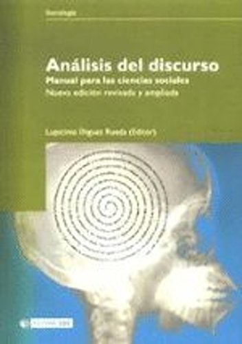 Análisis del discurso. Manual para las ciencias sociales (Manuales) (Spanish Edition)