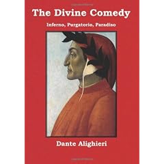 The Divine Comedy: Inferno, Purgatorio, Paradiso