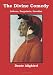 The Divine Comedy: Inferno, Purgatorio, Paradiso