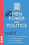 Women, power and politics. Then