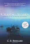 Chasing Alaska: A Portrait of the Las...