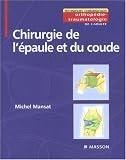 Chirurgie de l'�paule et du coude