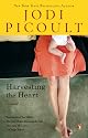 Harvesting the Heart: A Novel by Jodi Picoult