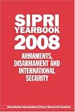 Sipri Yearbook 2008: Armaments, Disarmament and International Security (Sipri Yearbook)