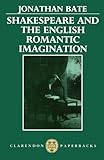 Shakespeare and the English Romantic imagination