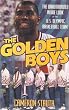 The Golden Boys: The Unauthorized Inside Look at the U.S. Olympic Basketball Team