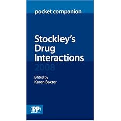 Stockley's Drug Interactions: Pocket Companion 2008