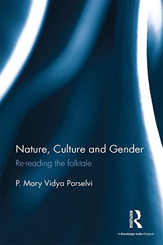 Nature, Culture and Gender: Re-reading the folktale