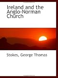 Ireland and the Anglo-Norman Church