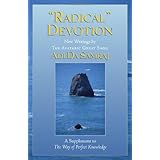 Radical Devotion (The Way of Perfect Knowledge series)