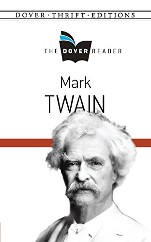 Mark Twain The Dover Reader (Dover Thrift Editions)