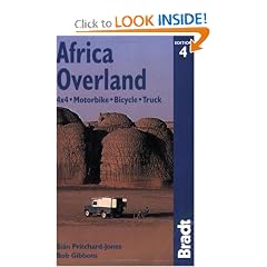 Africa Overland, 4th: 4x4*Motorbike*Bicycle*Truck (Bradt Travel Guide)