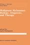 Malignant Melanoma: Biology, Diagnosis, and Therapy (Cancer Treatment and Research)