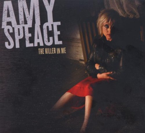 Amy Speace - The Killer in Me - Zortam Music
