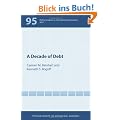 A Decade of Debt (Policy Analyses in International Economics)